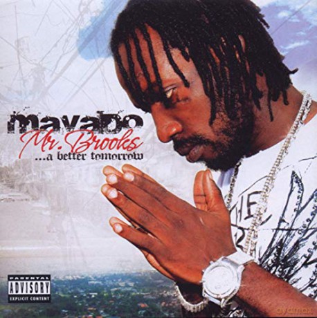 Mavado: Mr. Brooks... A Better Tomorrow [CD]