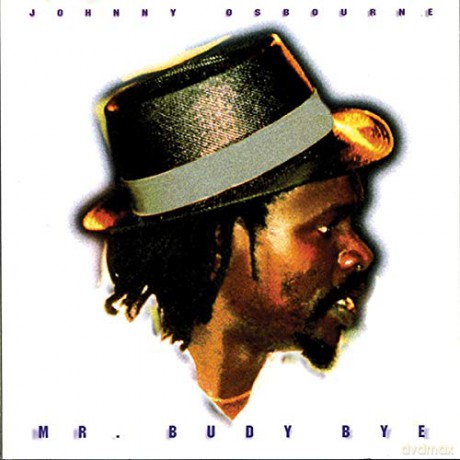 Johnny Osbourne: Mr. Budy Bye [Winyl]