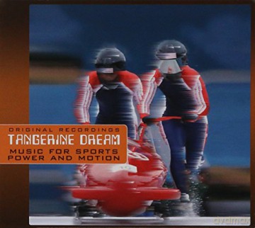 Tangerine Dream: Music For Spotrs - Power And Motion [CD]