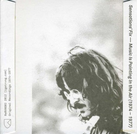 Sensations Fix: Music Is Painting In The Air 1974-1977 [2CD]