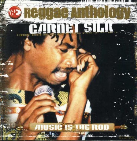 Garnett Silk: Music Is The Rod [2CD]