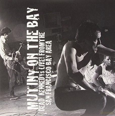Dead Kennedys: Mutiny On The Bay [2xWinyl]
