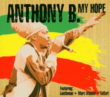 Anthony B.: My Hope [CD]