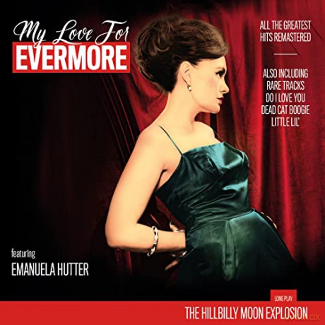 The Hillbilly Moon Explosion: My Love For Evermore [Winyl]
