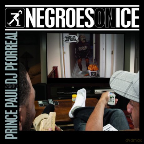 Prince Paul And Dj Pforreal: Negroes On Ice [CD]