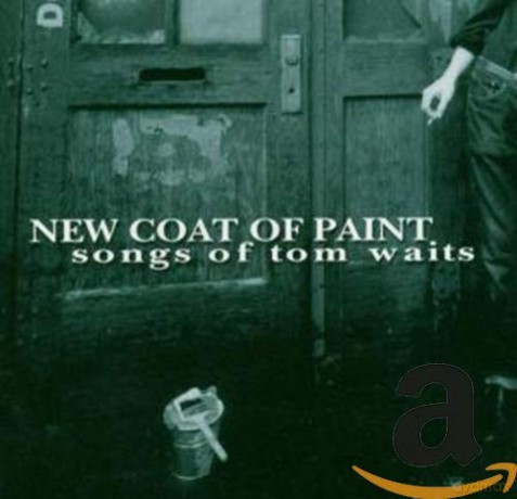 New Coat Of Paint - Songs Of Tom Waits [CD]