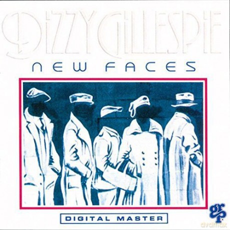 Dizzy Gillespie: New Faces [CD]