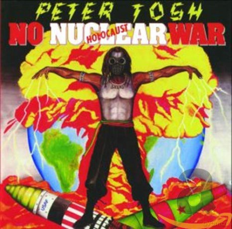 Peter Tosh: No Nuclear War [CD]