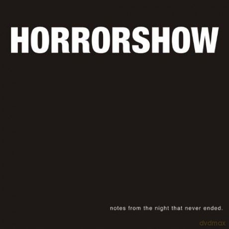 Horrorshow: Notes From The Night That Never Ended [Winyl]