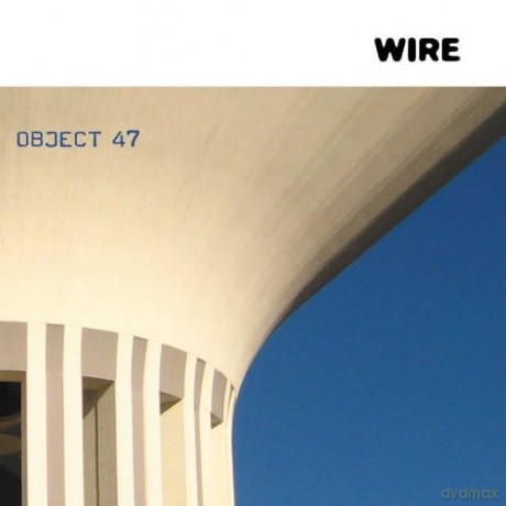 Wire: Object 47 [CD]