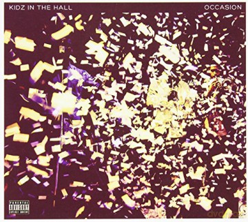 Kidz In The Hall: Occasion [CD]