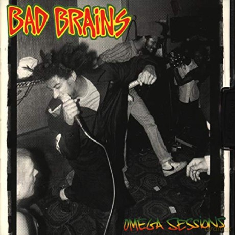 Bad Brains: Omega Sessions [CD]