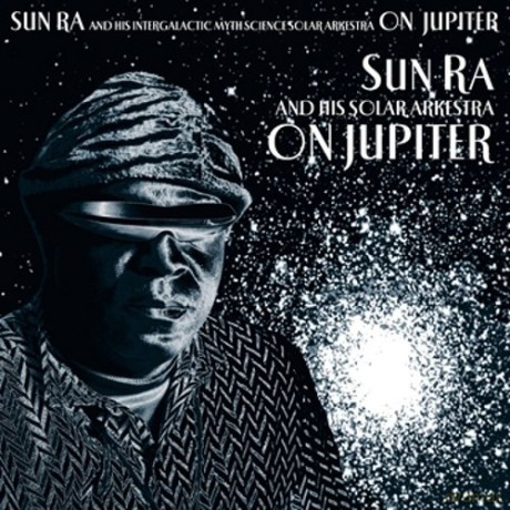 Sun Ra And His Solar Arkestra: On Jupiter [Winyl]