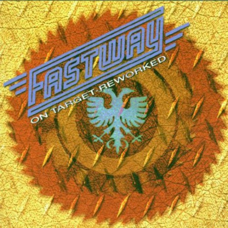 Fastway: On Target - Reworked [CD]