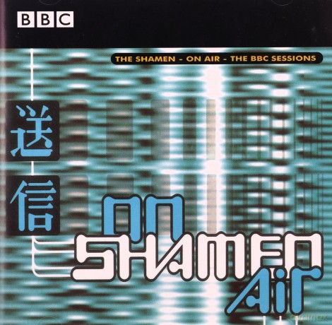 The Shamen: On The Air - The Bbc Sessions [CD]
