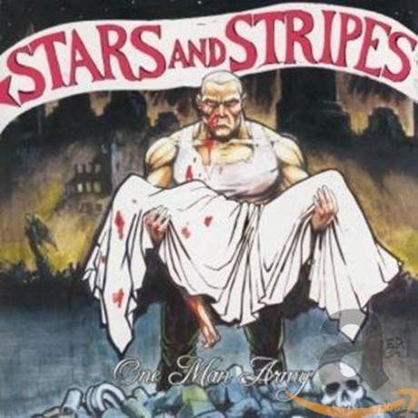 Stars And Stripes: One Man Army [CD]
