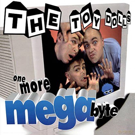 Toy Dolls: One More Megabyte [Winyl]