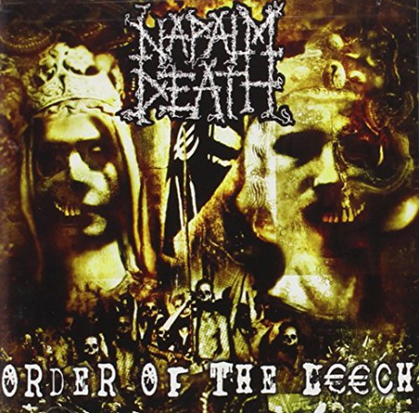 Napalm Death: Order Of The Leech [CD]