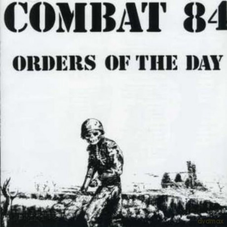 Combat 84: Orders Of The Day [CD]