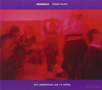 Moonface: Organ Music Not Vibraphone Like I'd Hoped [CD]