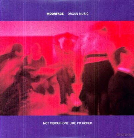 Moonface: Organ Music Not Vibraphone Like I'd Hoped [Winyl]