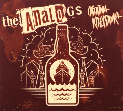 The Analogs: Ostatnia Kołysanka (Butelka) [CD]