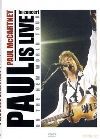 Paul Mccartney: Paul Is Live On The New World Tour [DVD]