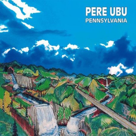 Pere Ubu: Pennsylvania [Winyl]