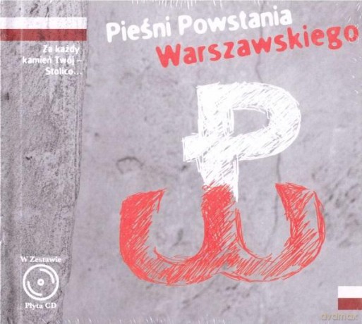 Pieśni Powstania Warszawskiego [KSIĄŻKA]+[CD]
