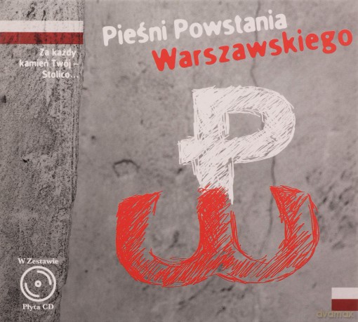 Pieśni Powstania Warszawskiego [KSIĄŻKA]+[CD]