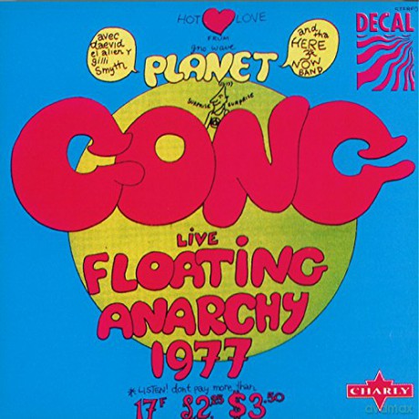 Gong: Planet Gong (Live Floating Anarchy 1977) [CD]