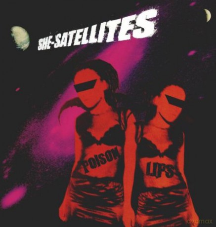 She-Satellites: Poison Lips [Winyl]