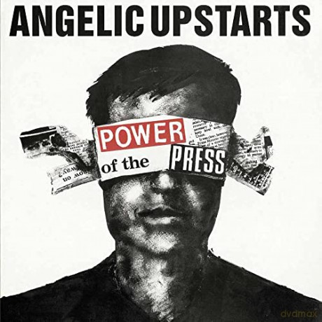 Angelic Upstarts: Power Of The Press [CD]
