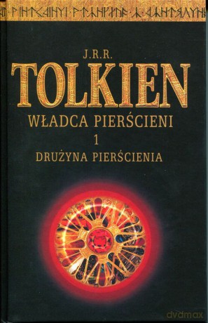 Władca Pierścieni Tom 1: Drużyna Pierścienia (twarda) - J.R.R. Tolkien [KSIĄŻKA]