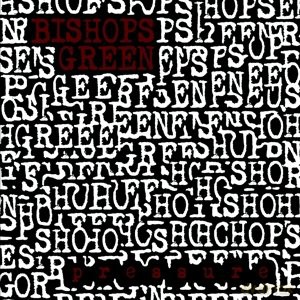 Bishops Green: Pressure [Winyl]