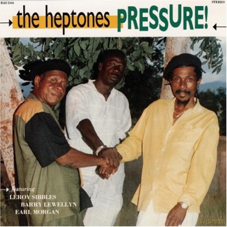 The Heptones: Pressure ! [CD]
