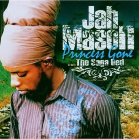 Jah Mason: Princess Gone... The Saga Bed [CD]
