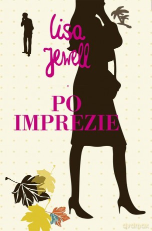 Po imprezie - Lisa Jewell [KSIĄŻKA]