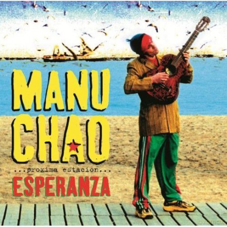 Manu Chao: Proxima Estacion Esperanza [CD]