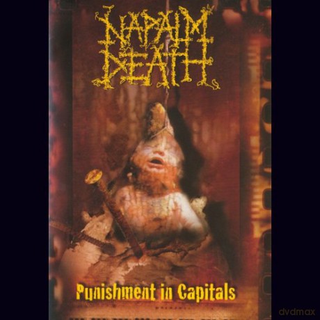 Napalm Death: Punishment In Capitals [DVD]