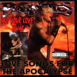 Plasmatics: Put Your Love In Me [CD]
