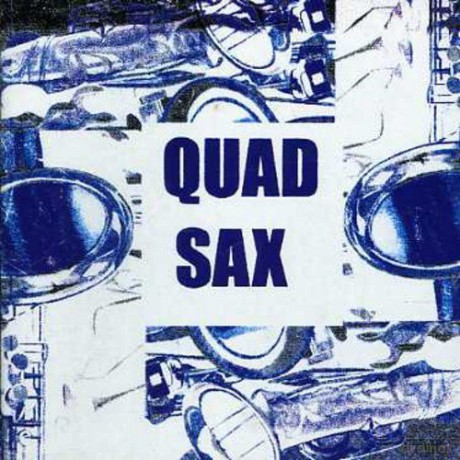 Quad Sax: Quad Sax [CD]