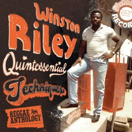 Winston Riley: Quintessential Techniques [2CD]