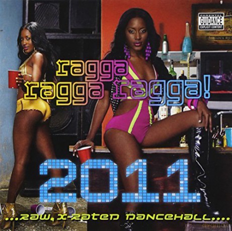 Ragga Ragga Ragga 2011 [CD]+[DVD]