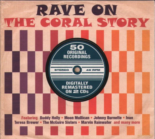 Rave On - The Coral Story [2CD]
