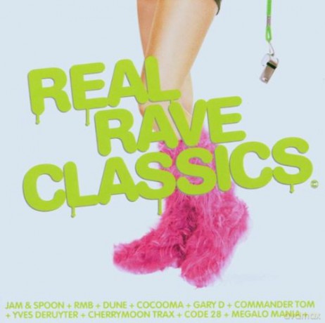 Real Rave Classics [CD]