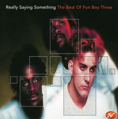 Fun Boy Three: Really Saying Something, The Best Of [CD]