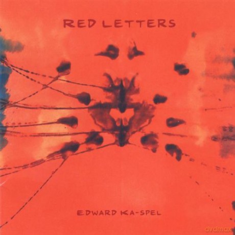 Edward Ka-Spel: Red Letters [CD]