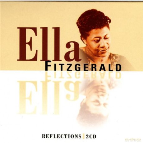 Ella Fitzgerald: Reflections [2CD]