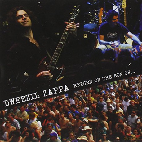 Dweezil Zappa: Return Of The Son Of... [2CD]